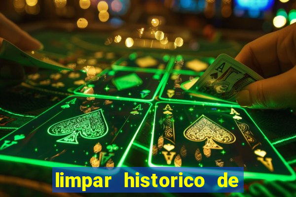 limpar historico de apostas bet365